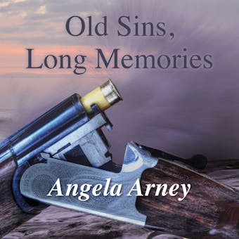 Old Sins, Long Memories - undefined