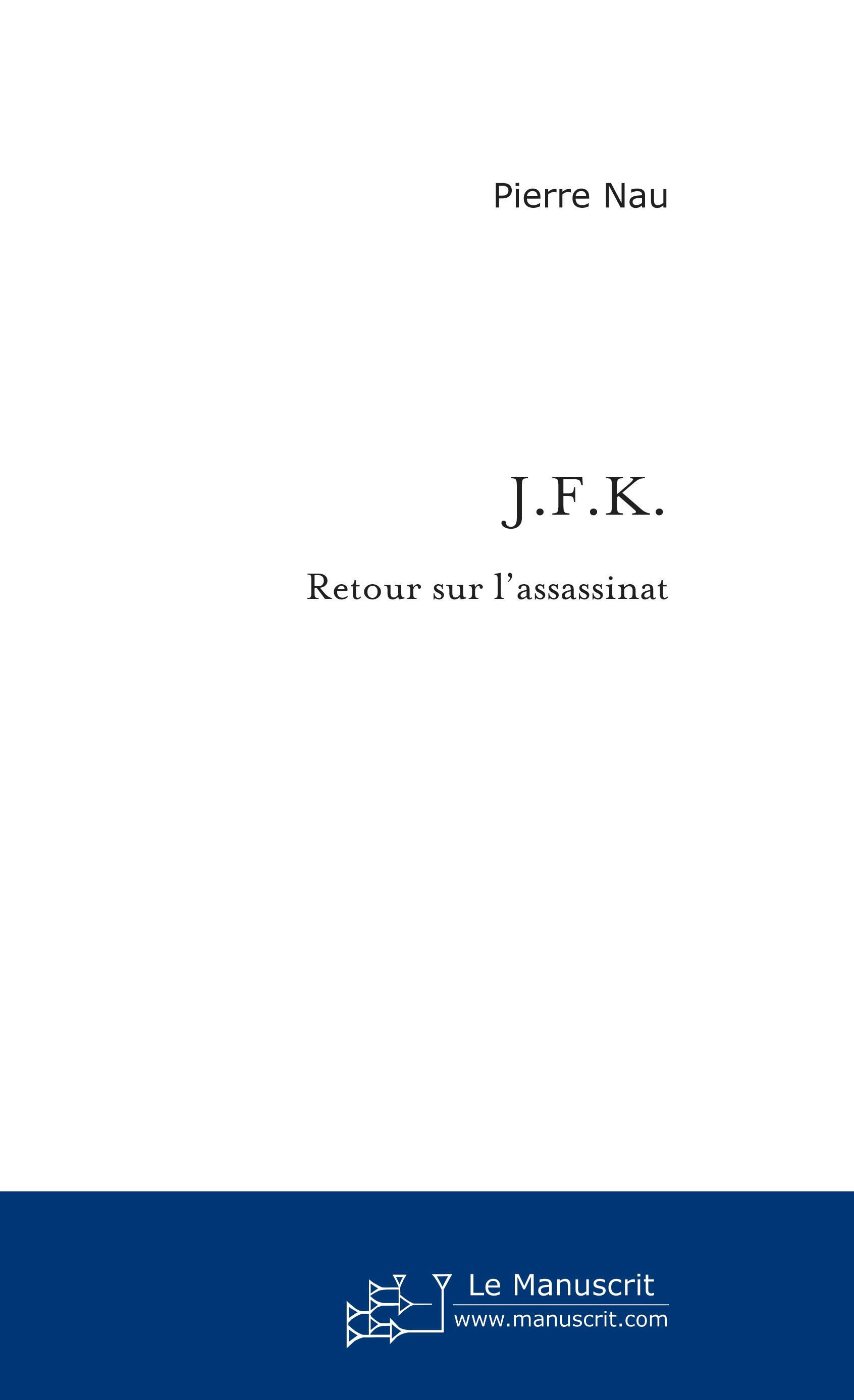 JFK | Nau Pierre