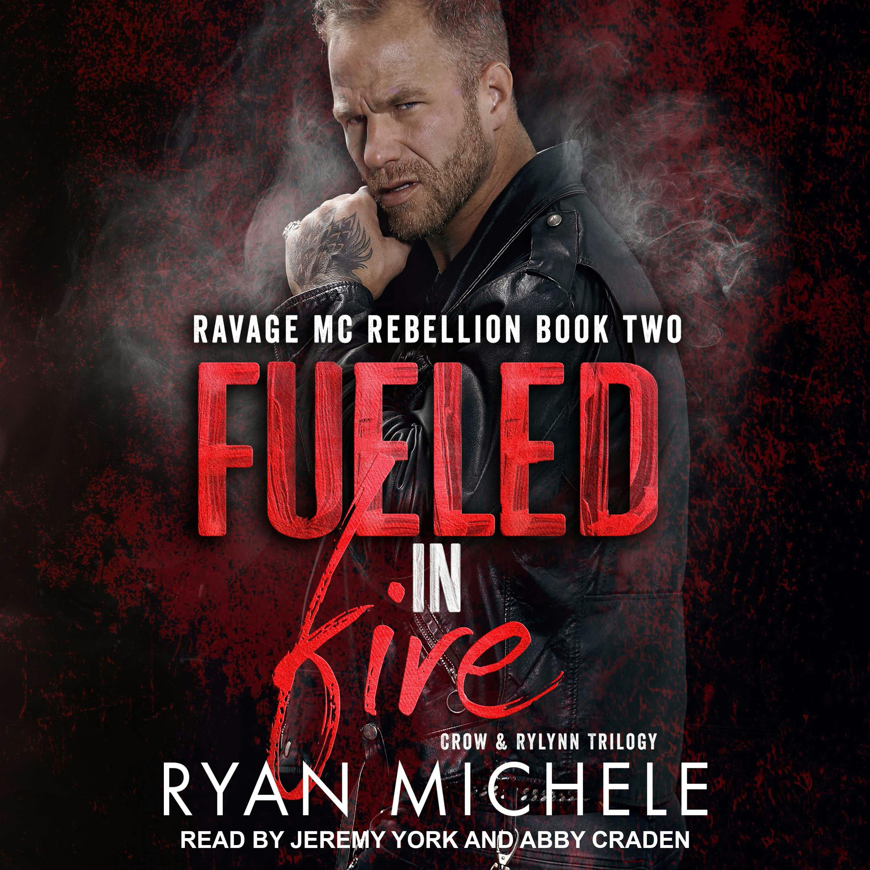 Fueled In Fire Audiobook Ryan Michele Nextory