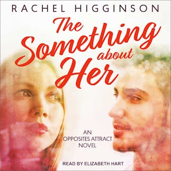 The Something about Her - Rachel Higginson