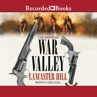 War Valley: A Hank Gannon Western - undefined