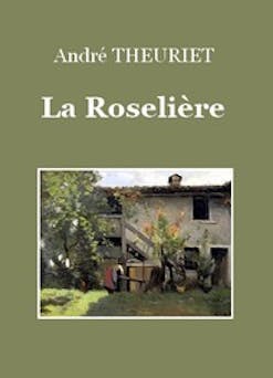 La Roselière | Theuriet André