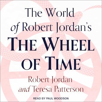 The World of Robert Jordan's The Wheel of Time - undefined