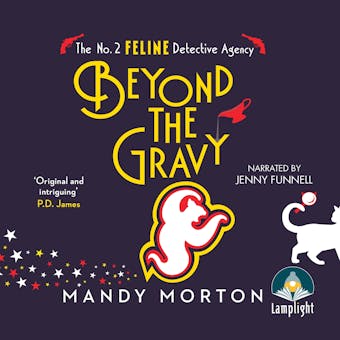 Beyond the Gravy: The No. 2 Feline Detective Agency - undefined