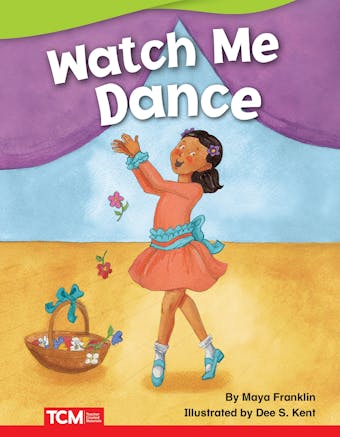 Watch Me Dance Audiobook - Dona Rice
