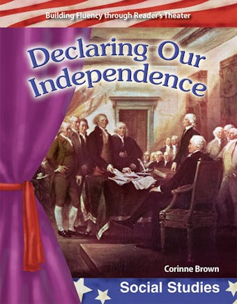 Declaring Our Independence - undefined