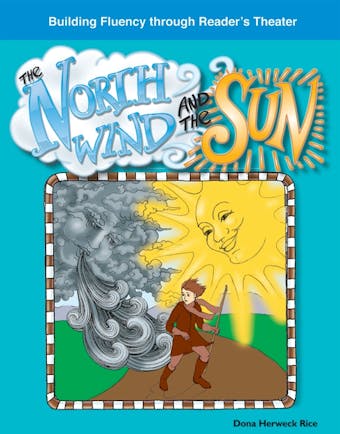 The North Wind and the Sun - Dona Rice