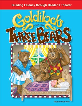 Goldilocks and the Three Bears - undefined