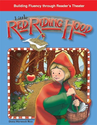 The Little Red Riding Hood - Dona Rice
