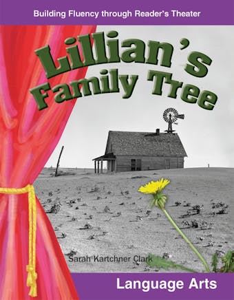 Lillian's Family Tree - Sarah Kartchner Clark