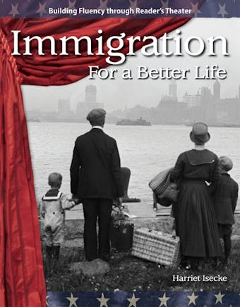 Immigration: For a Better Life - undefined