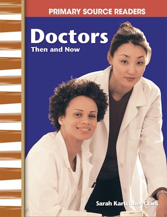Doctors Then and Now - undefined