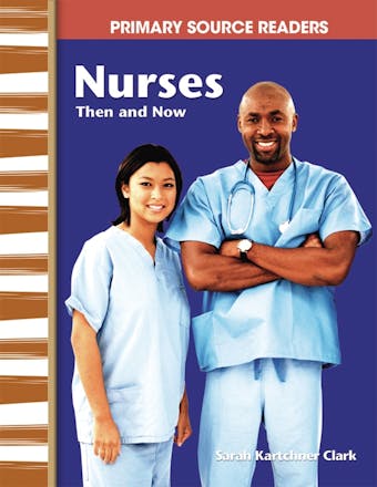 Nurses Then and Now - undefined