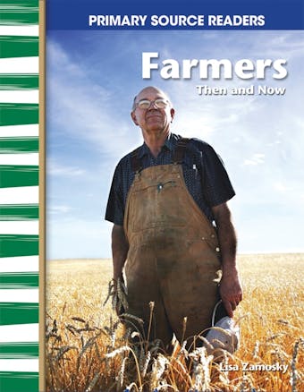 Farmers Then and Now - undefined