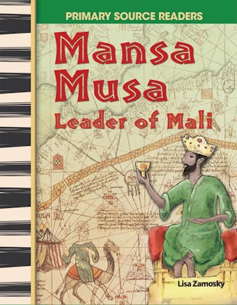 Mansa Musa: Leader of Mali - undefined