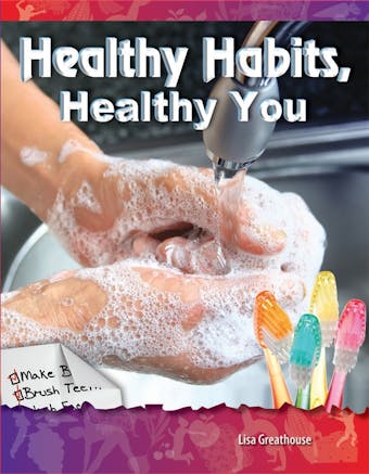 Healthy Habits, Healthy You - Lisa Greathouse