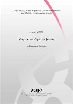 Voyage au Pays des Jouets - A. MEIER - Orchestre Symphonique | Arnaud Meier
