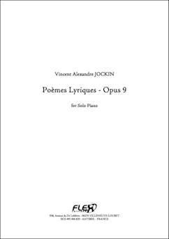 6 Poemes Lyriques Opus 9 V. A. JOCKIN Piano Solo | Vincent A. Jockin
