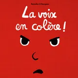 Couverture de La voix des emotions et la petite souris - La voix en colère