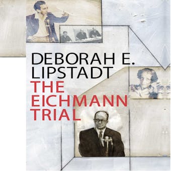 The Eichmann Trial - undefined