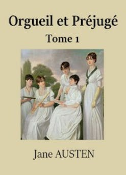 Orgueil et Préjugé | Jane Austen