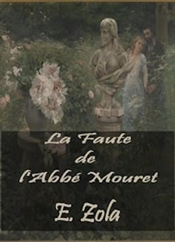 la faute de l'abbé mouret | Émile Zola