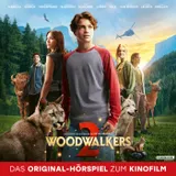 Cover von Woodwalkers, Woodwalkers 2 (Das Original-Hörspiel zum Kinofilm)
