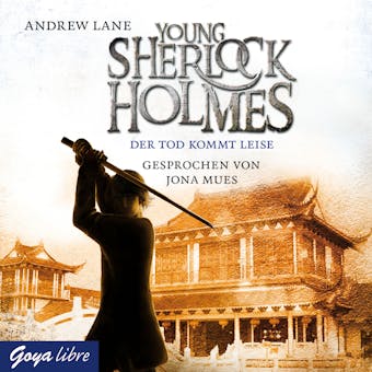 Young Sherlock Holmes. Der Tod kommt leise [5] - Lane Andrew