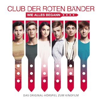 Club der roten Bänder - Das Hörspiel zum Kinofilm - 