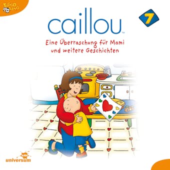 Caillou - Folgen 76-90: Eine Ãœberraschung fÃ¼r Mami - undefined
