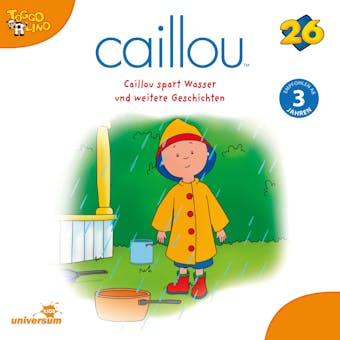 Caillou - Folgen 278-286: Caillou spart Wasser - undefined