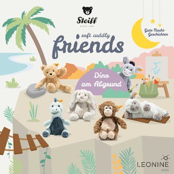 Steiff - Soft Cuddly Friends: Gute-Nacht-Geschichten Vol. 5 - Katrin Wiegand