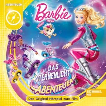 Das Sternenlicht-Abenteuer: Das Original-Hörspiel zum Film - 