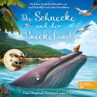 Die Schnecke und der Buckelwal (Das Original-HÃ¶rspiel zum Film) - undefined