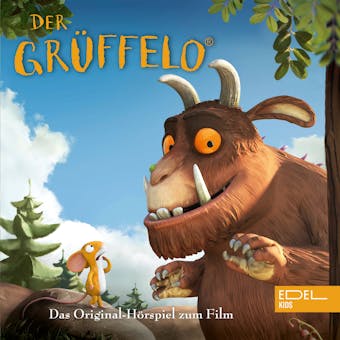Der GrÃ¼ffelo (Das Original-HÃ¶rspiel zum Film) - Thomas Karallus