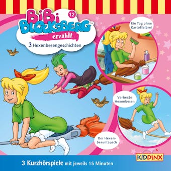 Bibi Blocksberg, Bibi erzählt, Folge 12: Hexenbesengeschichten - Klaus-P. Weigand
