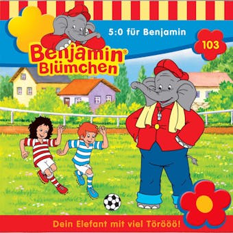 Benjamin Blümchen, Folge 103: 5:0 für Benjamin - Elfie Donnelly