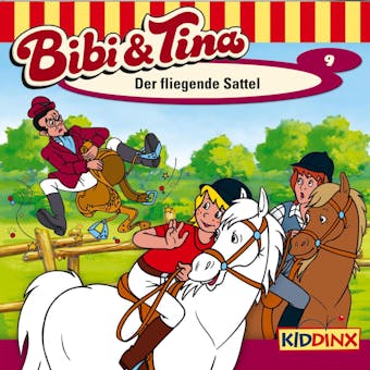 Bibi & Tina, Folge 9: Der fliegende Sattel - Ulf Tiehm