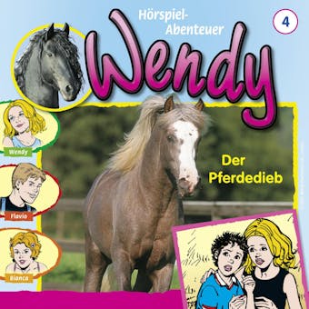 Wendy, Folge 4: Der Pferdedieb - undefined