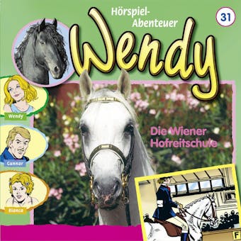Wendy, Folge 31: Die Wiener Hofreitschule - undefined
