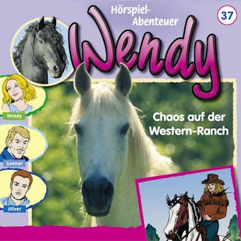 Wendy, Folge 37: Chaos auf der Western-Ranch - undefined