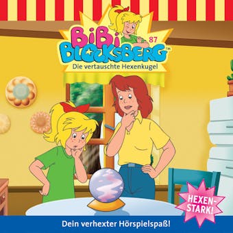 Bibi Blocksberg, Folge 87: Die vertauschte Hexenkugel - Klaus-P. Weigand