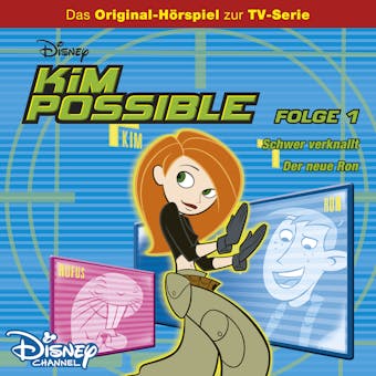 Kim Possible, Folge 1: Schwer verknallt / Der neue Ron