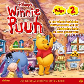 Winnie Puuh HÃ¶rspiel, Folge 2: in der Winnie Puuh beim AufrÃ¤umen hilft und fÃ¼r Christoper Robin ein Haus gebaut wird - undefined