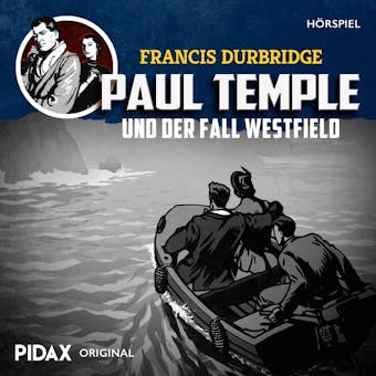 Francis Durbridge: Paul Temple und der Fall Westfield - undefined