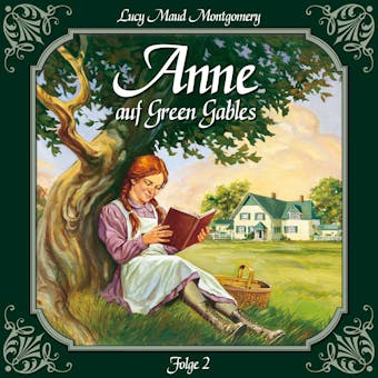 Anne auf Green Gables, Folge 2: Verwandte Seelen - L.M. Montgomery