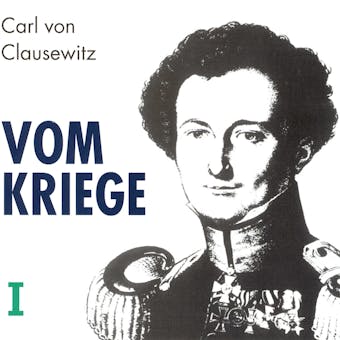 Vom Kriege - Carl von Clausewitz