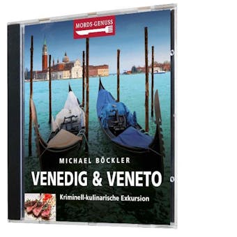 Mords-Genuss: Venedig & Veneto: Kriminell-kulinarische Exkursion - undefined