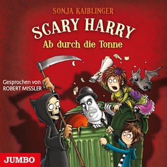 Scary Harry. Ab durch die Tonne - Sonja Kaiblinger