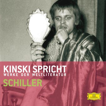 Kinski spricht Schiller - undefined